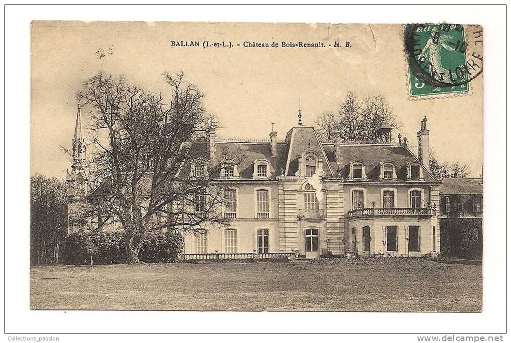 Cp , 37 , BALLAN , Château De BOIS RENAULT , Voyagée 1912 - Ballan-Miré