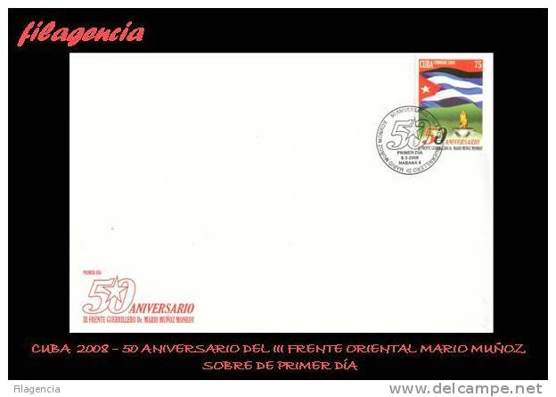 AMERICA. CUBA SPD-FDC. 2008 50 ANIVERSARIO DEL III FRENTE GUERRILLERO MARIO MUÑOZ - FDC