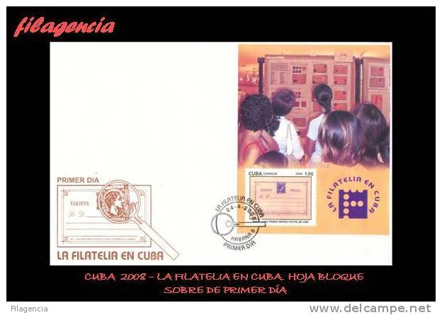 AMERICA. CUBA SPD-FDC. 2008 DESARROLLO DE LA FILATELIA EN CUBA. HOJA BLOQUE - FDC