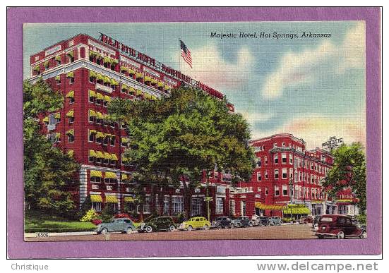 Majestic Hotel, Hot Springs, Arkansas. 1930-40 - Hot Springs