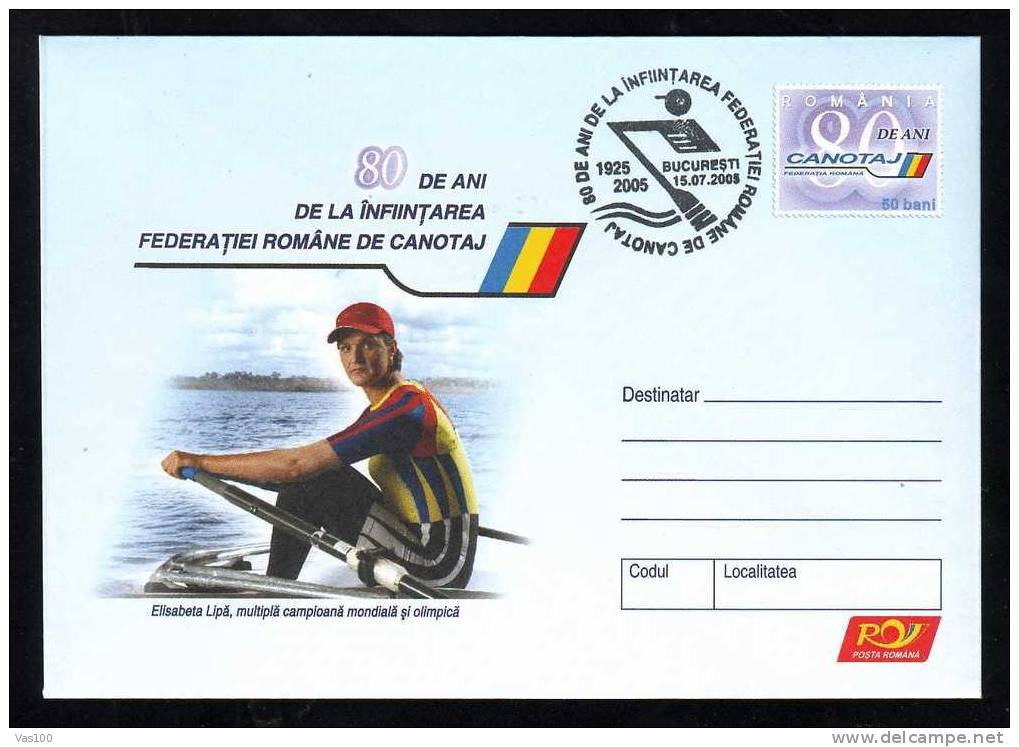 Romania 2005 Anniversary Elisabeta Lipa Stationery Cover With  Rowing PMK. - Canoa