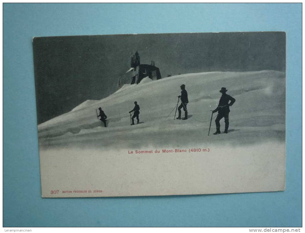 LE SOMMET DU MONT BLANC (4810m) - Mountaineering, Alpinism
