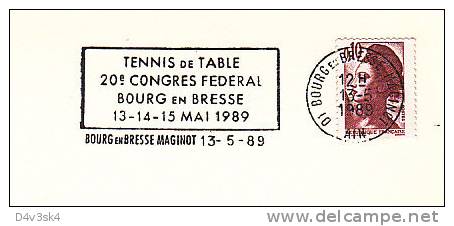 1989 France 01 Ain Bourg  Bresse Tennis De Table Table Tennis Ping Pong Tennis Tavolo Tischtennis Bordtennis Tenis Mesa - Table Tennis