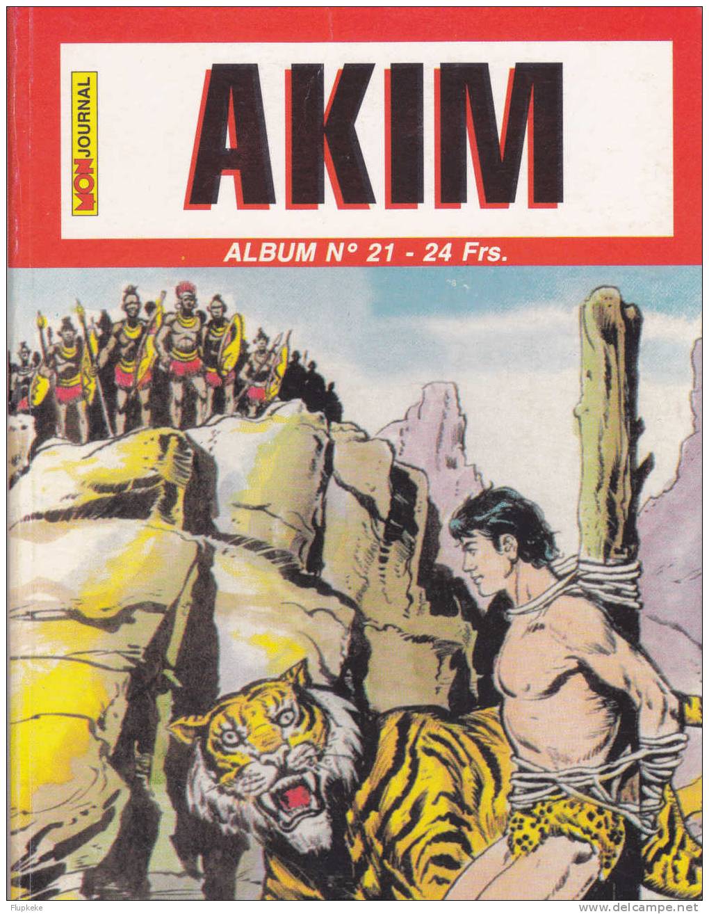 Akim Album 21  Recueil 1999 Inclu Les Numéros 61+62+63 - Akim