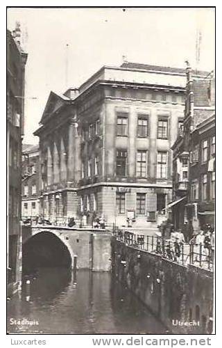 STADHUIS. UTRECHT. - Utrecht