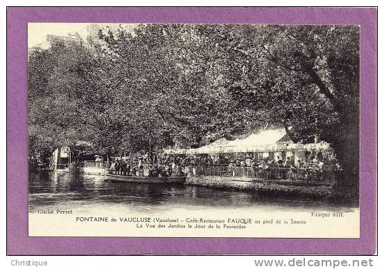 Cafe-Restaurant FAUQUE, Fontaine De Vaucluse. 1900-10s - Other & Unclassified