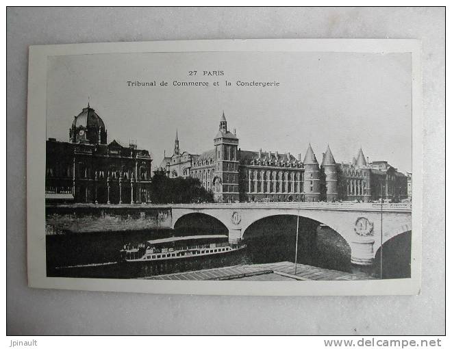 PARIS - Tribunal De Commerce Et La Conciergerie - The River Seine And Its Banks