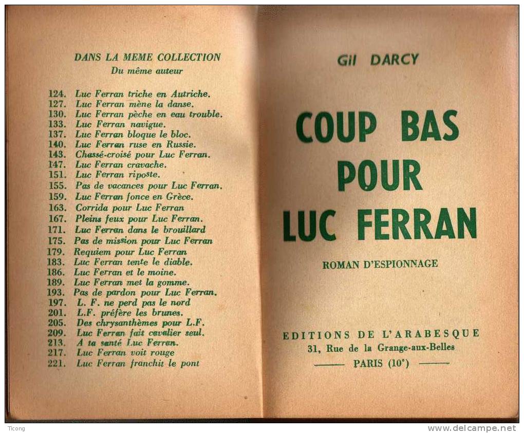 EDITION DE L ARABESQUE - COUP BAS POUR LUC FERRAN DE GIL DARCY - EO 1962 - LIVRE IMPRIME EN COULEUR VERTE - Arabesque