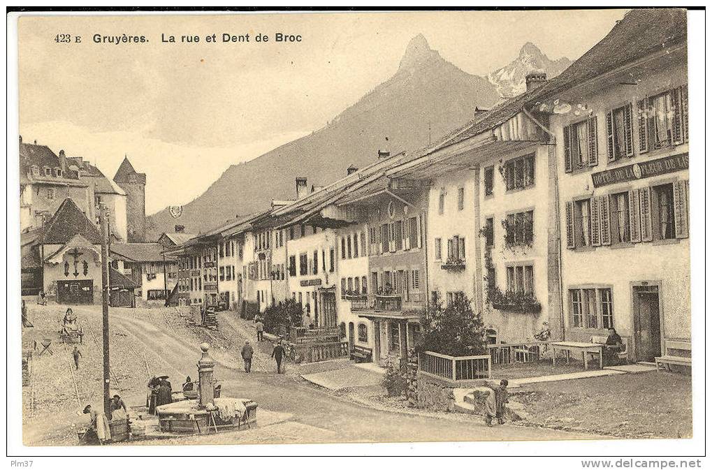 GRUYERE - La Rue Et Dent De Broc - Broc