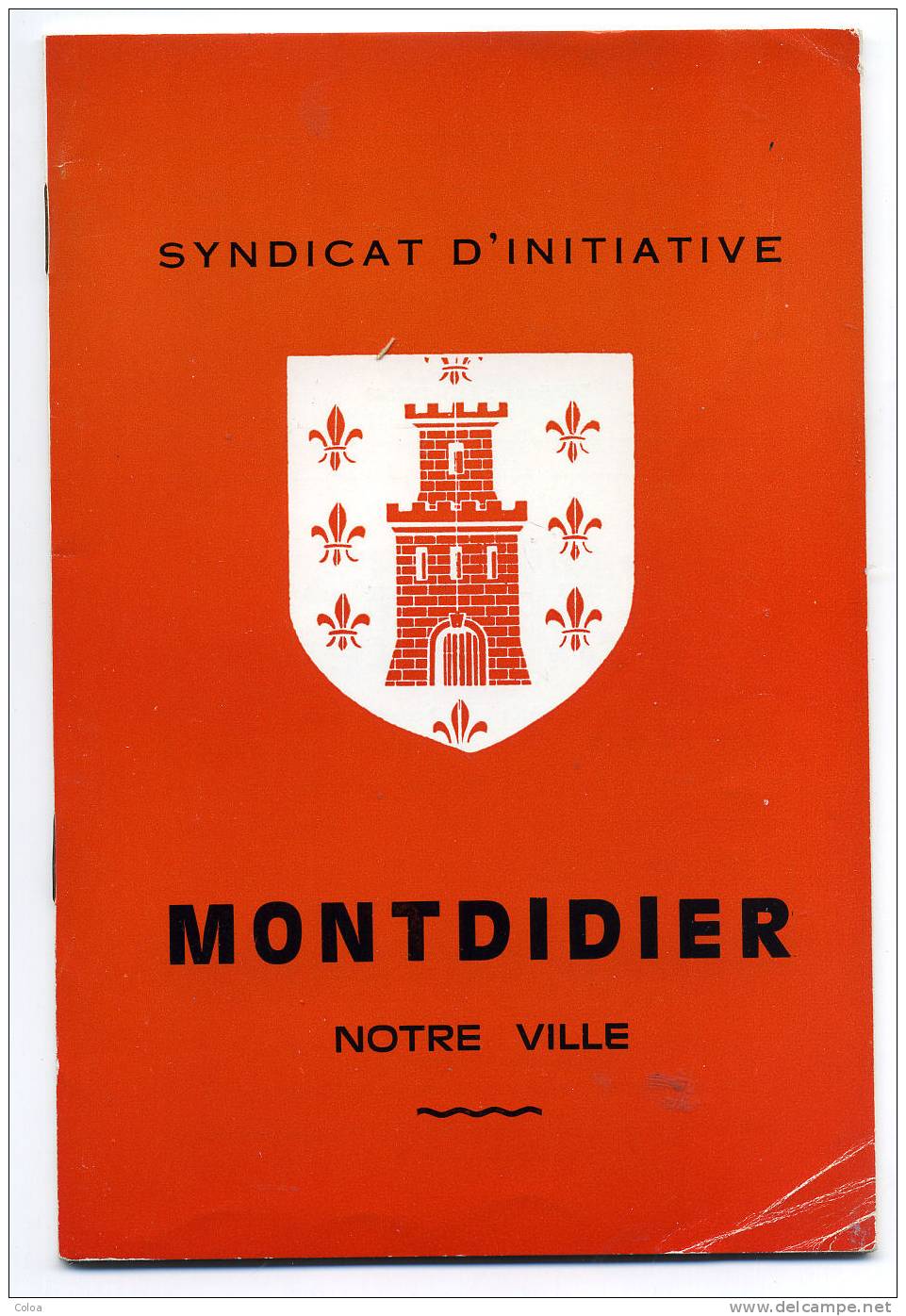Montdidier Notre Ville 1975 - Picardie - Nord-Pas-de-Calais