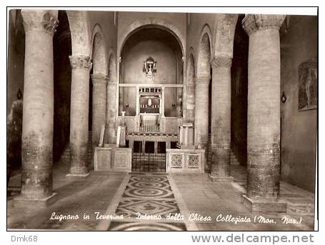 LUGNANO IN TEVERINA  ( TERNI ) INTERNO DELLA CHIESA COLLEGIATA - Terni