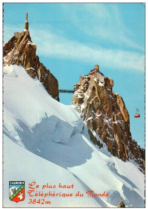 CPM 74 CHAMONIX Le Plus Haut Téléphérique Du Monde 3842m. L'Aiguille Du Midi, Cachet Verso, N°2203 - Chamonix-Mont-Blanc