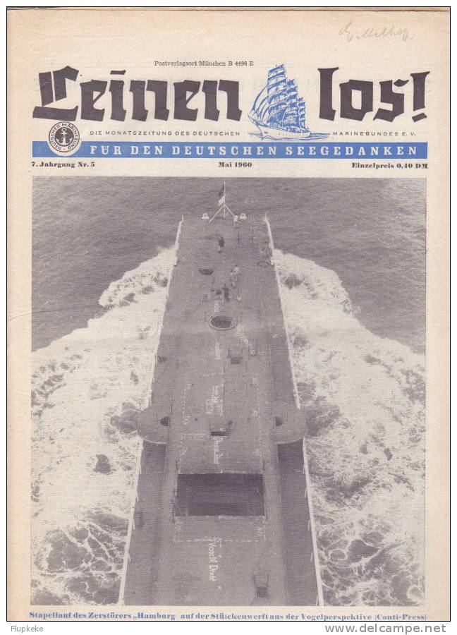 Leinen Lost ! 05 Mai 1960 Monatszeitung Des Deutschen Marinebundes Zerstörer Hamburg Stapellauf - Policía & Militar