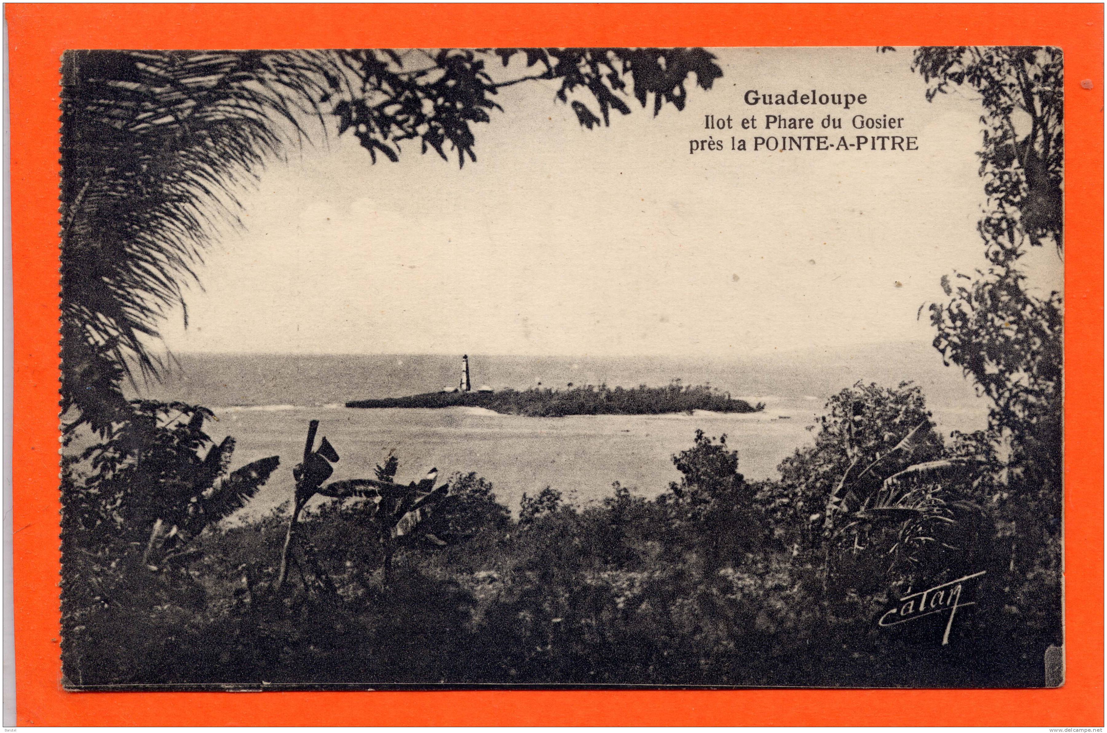 POINTE A PITRE (Guadeloupe) - Ilot Et Phare Du Gosier - Pointe A Pitre