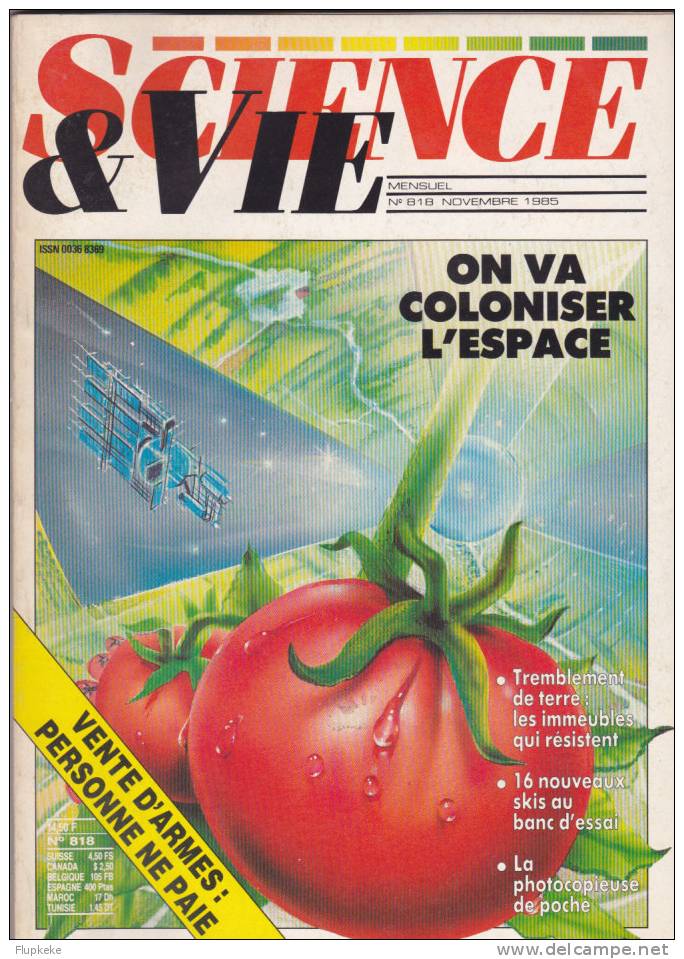 Science Et Vie 818 Novembre 1985 On Va Coloniser L´Espace - Ciencia
