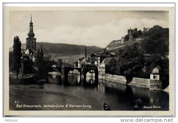 Bad Kreuznach - Nahebrücke & Kanzenburg (1931) - Bad Kreuznach