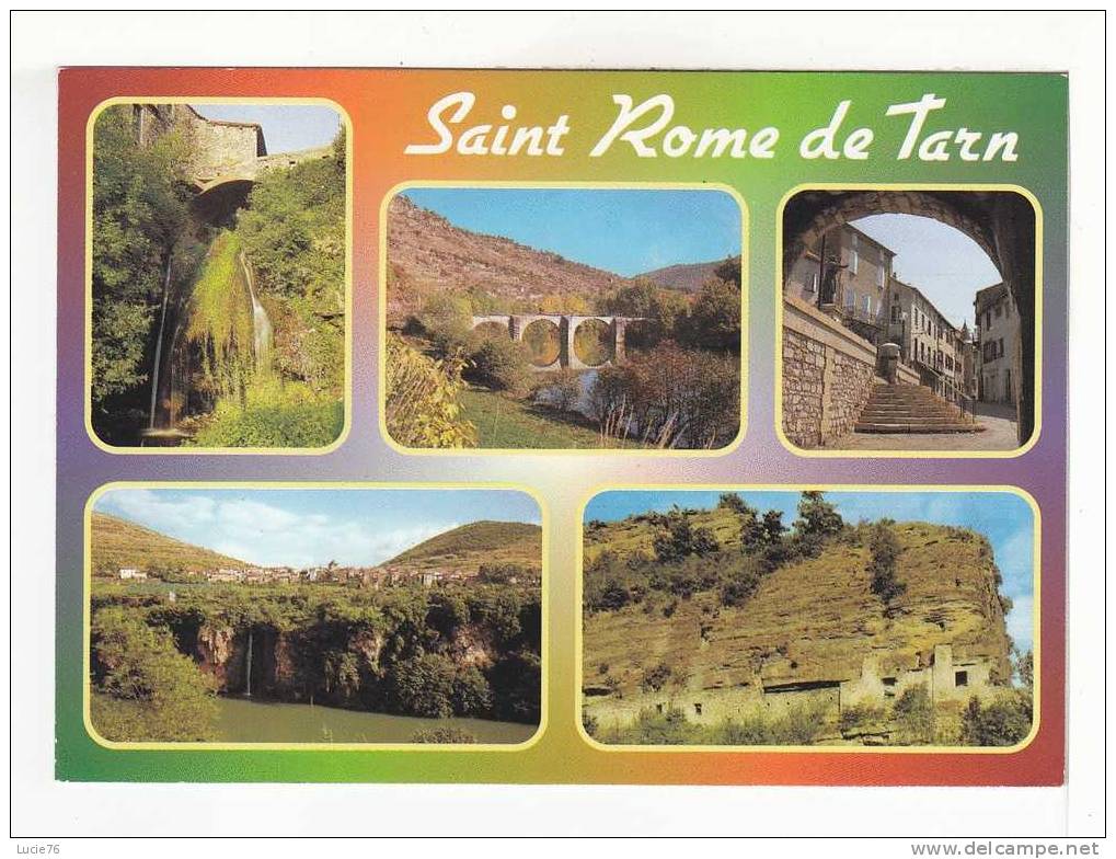 SAINT ROME DE TARN -  5 Vues  :  La Cascade - Le Pont Sur Le Tarn - Le Village - Vue Générale - L´Ermitage - Autres & Non Classés