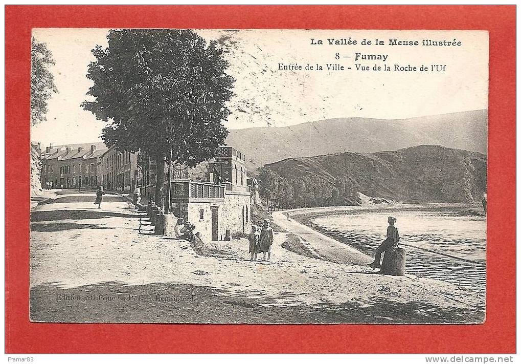 FUMAY - Entrée De La Ville - Vue De La Roche De L'Uf - Fumay