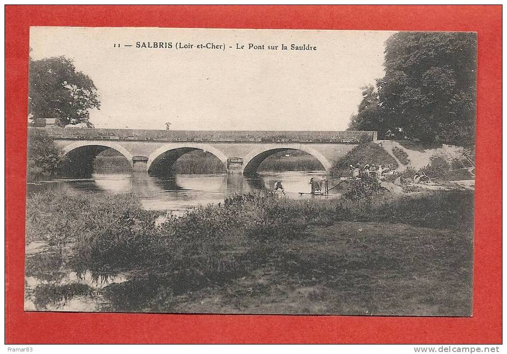 SALBRIS - Le Pont Sur La Sauldre - Salbris