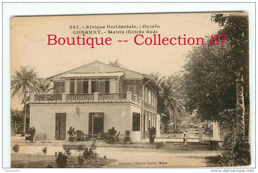 GUINEE - CONAKRY - ENTREE SUD De La MAIRIE - PALMIER - PALM - COLLECTION FORTIER N° 397 - DOS VISIBLE - French Guinea