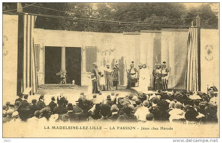 La Madeleine Lez Lille - La Passion - Jésus Chez Hérode - La Madeleine