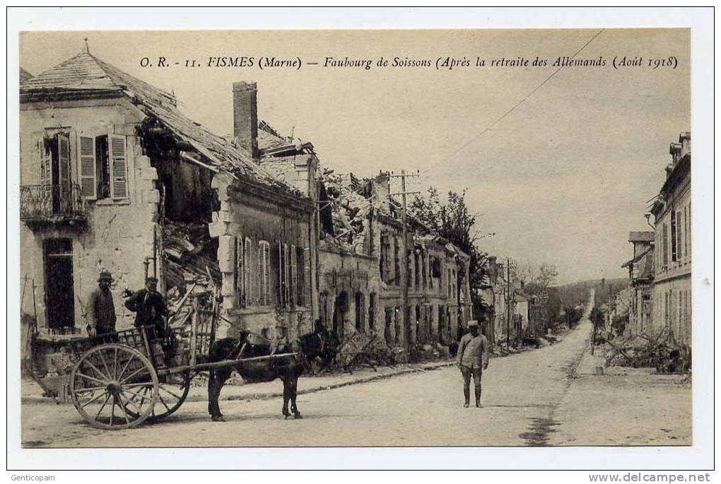 Q7 - FISMES - Faubourg De Soissons - Après La Retraite Des Allemands -SUPERBE CARTE Animée Avec Attelage - Scan Du Verso - Fismes