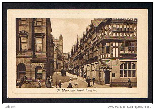 Early Postcard St Werburgh Street Chester Cheshire - Ref 529 - Chester