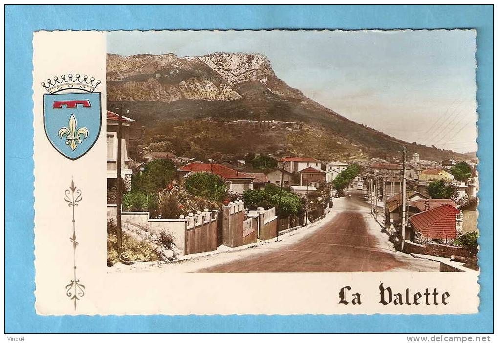 CPSM -La Valette - Entrée De La Ville -dans Le Fond, Le Coudon- Blason - 83- Var - La Valette Du Var