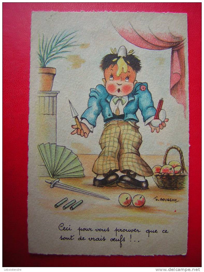 CPSM  THEME ILLUSTRATEUR SIGNEE GOUGEON   HUMORISTIQUE ENFANT JONGLEUR CECI POUR VOUS PROUVER QUE CE SONT DE VRAIS OEUFS - Gougeon