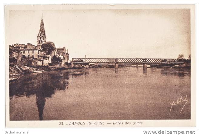 33. LANGON. Bords Des Quais. 32 - Langon