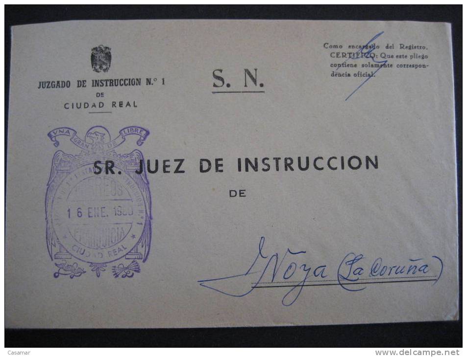 CIUDAD REAL 1980 A Noya La Coruña Galicia Juzgado 1ª Instancia E Instruccion Nº1 Court Of Justice Sobre Cover Lettre - Vrijstelling Van Portkosten