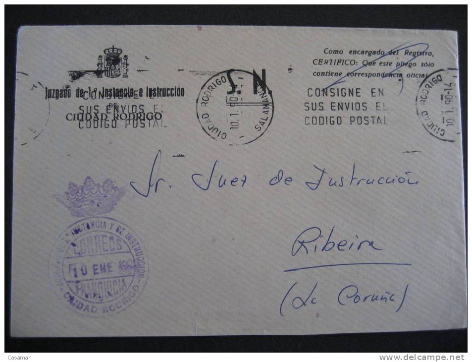 CIUDAD RODRIGO 1990 A Ribeira Coruña Juzgado 1ª Instancia Instruccion Franquicia Court Just Sobre Cover Lettre SALAMANCA - Postage Free