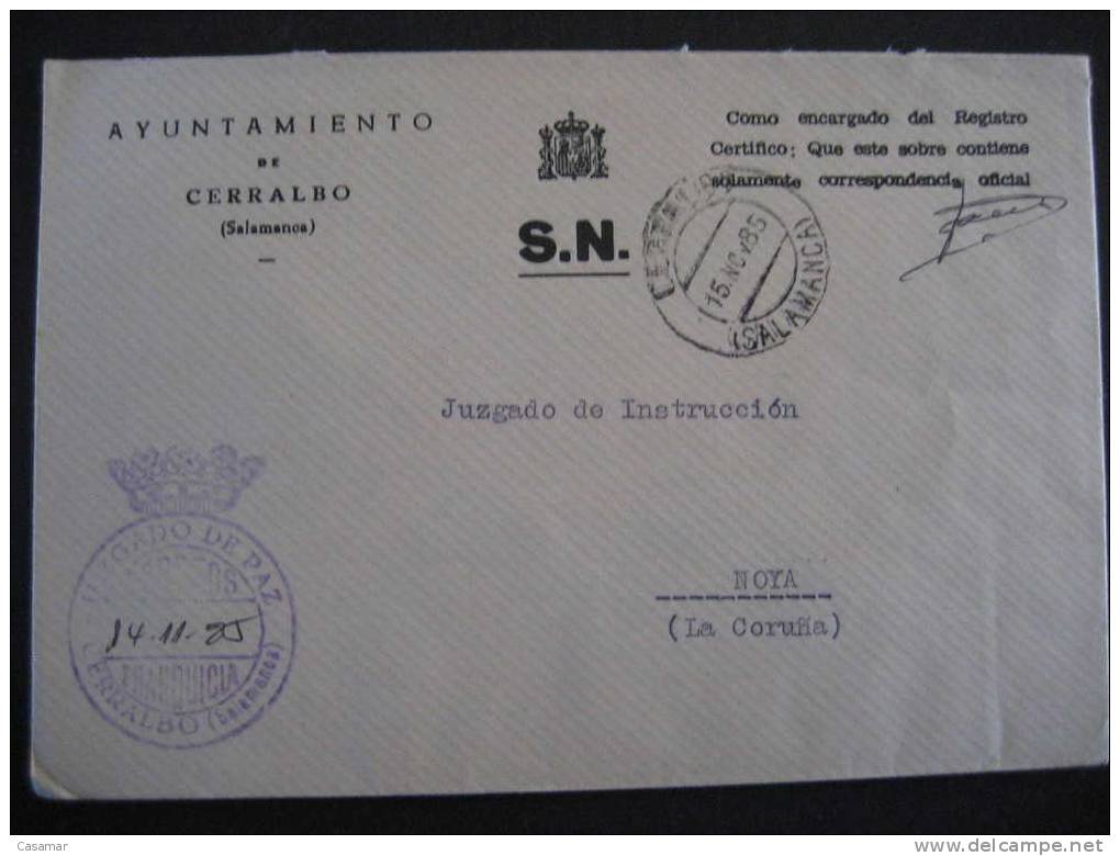 CERRALBO 1985 A Noya Coruña Juzgado De Paz Ayuntamiento Court Of Just Franquicia Court Just Sobre Cover Lettre SALAMANCA - Vrijstelling Van Portkosten
