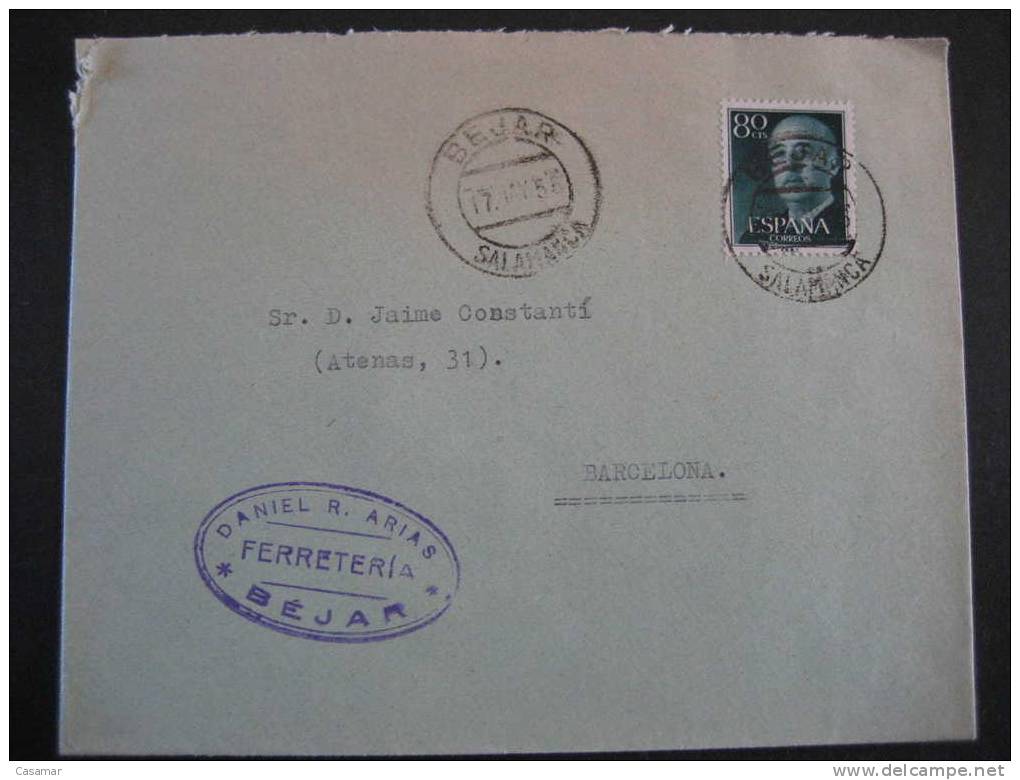 BEJAR 1956 A Barcelona Sello Stamp Franco Marca Ferreteria Sobre Cover Lettre SALAMANCA - Cartas & Documentos