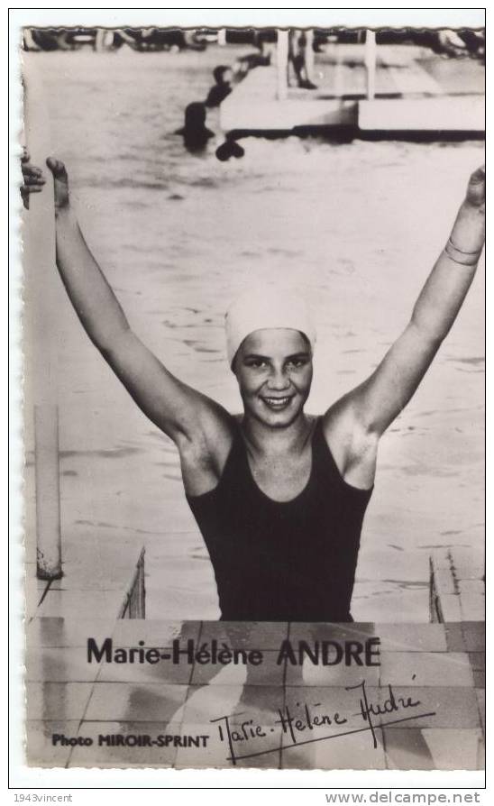 P40 - PHOTO - DEDICACE De MARIE HELENE ANDRE - Natation - - Schwimmen