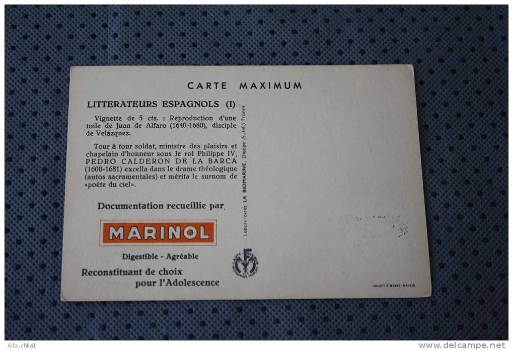 1954 CARTE MAXIMUM CM  PEDRO CALDERON DE LA BARCA LITTERAREUR ESPAGNOL PUBLICITAIRE MEDICAL PHARMACIA AU VERSO :MARINOL - Tarjetas Máxima