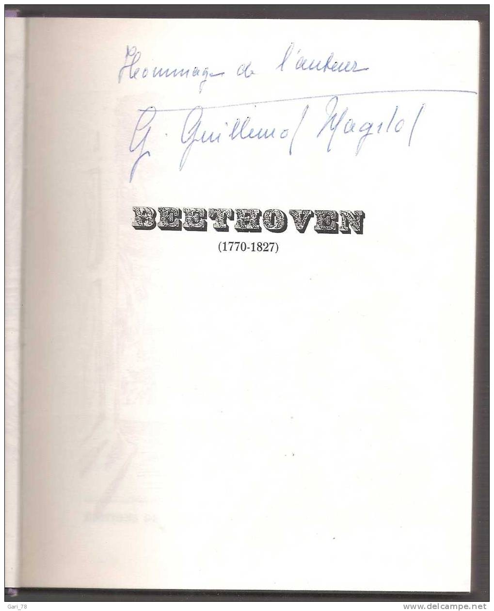 G. GUILLEMOT-MAGITOT : BEETHOVEN - Editions De L'amitié - DEDICACE De L'AUTEUR - Livres Dédicacés