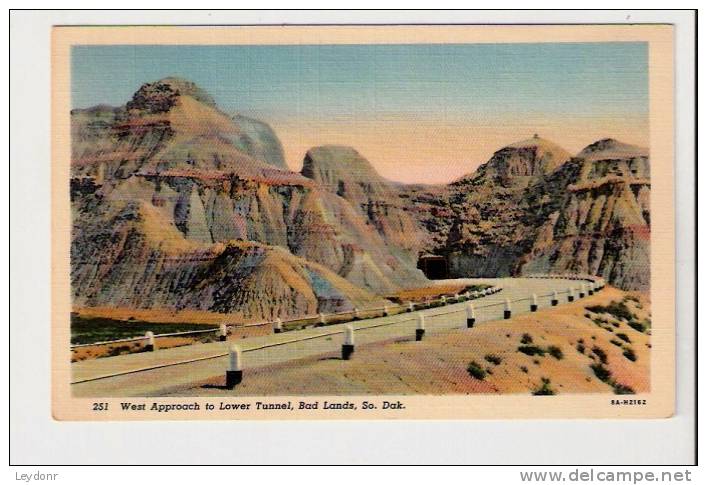 West Approach To Lower Tunnel, Bad Lands, South Dakota - Sonstige & Ohne Zuordnung