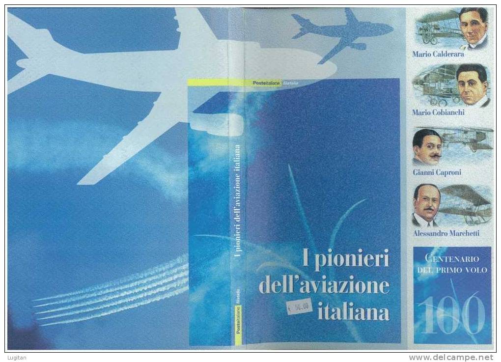 Prodotti Filatelici: Folder Poste Italiane: I Pionieri Dell'Aviazione Italiana - Centenario Del Primo Volo - Aeronautica - Presentation Packs