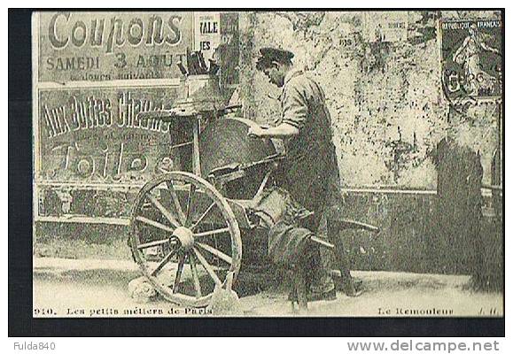 CARTES D'AUTREFOIS.    PARIS.   Les Petits Métiers. Le Remouleur. - Autres & Non Classés