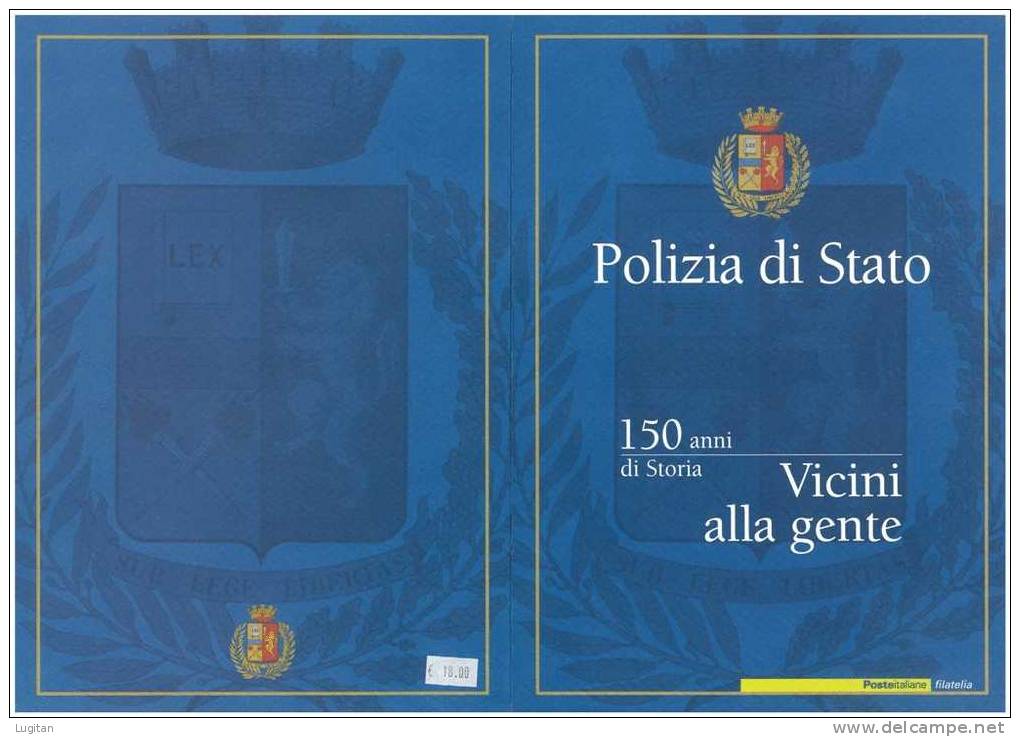 Prodotti Filatelici: Folder Poste Italiane Polizia Di Stato - 150 Anni Di Storia - Vicini Alla Gente - Presentatiepakket