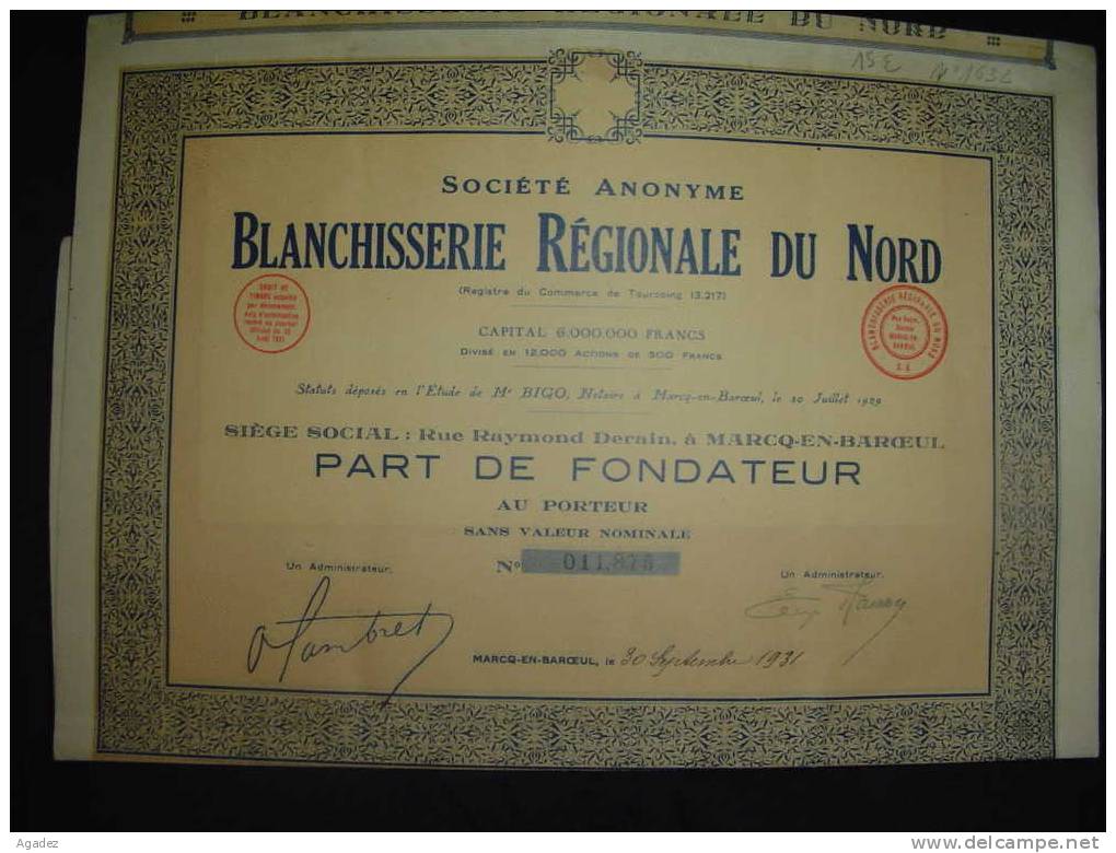 Part Fondateur " Blanchisserie Regionale Du Nord " Marcq En Baroeul 1931 Très Bon état,reste Des Coupons - Industrie