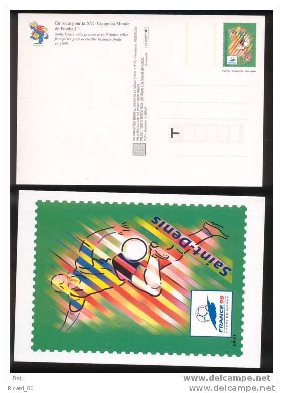 France , Entier Postal, Carte Postale,football, Coupe Du Monde 1998, Saint Denis Neuf, - 1998 – France