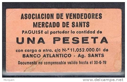 Vale 1 Peseta. Asociacion Vendedores De SANTS (Barcelona) -  Monedas De Necesidad