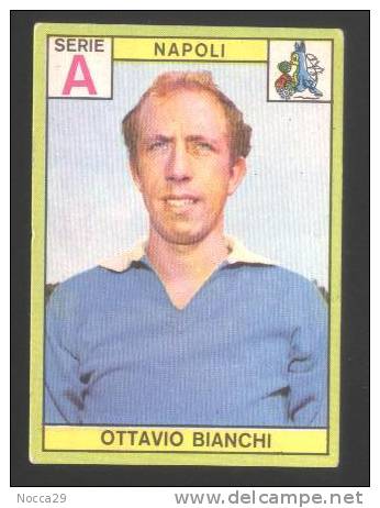 FIGURINA PANINI CAMPIONATO 1968 - 69.  OTTAVIO BIANCHI DEL NAPOLI - Autres & Non Classés