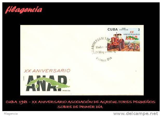AMERICA. CUBA SPD-FDC. 1981 XX ANIVERSARIO DE ASOCIACIÓN NACIONAL DE AGRICULTORES PEQUEÑOS. ANAP - FDC