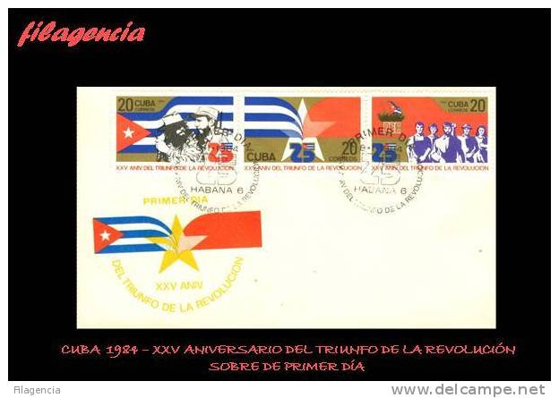 AMERICA. CUBA SPD-FDC. 1984 XXV ANIVERSARIO DEL TRIUNFO DE LA REVOLUCIÓN CUBANA - FDC