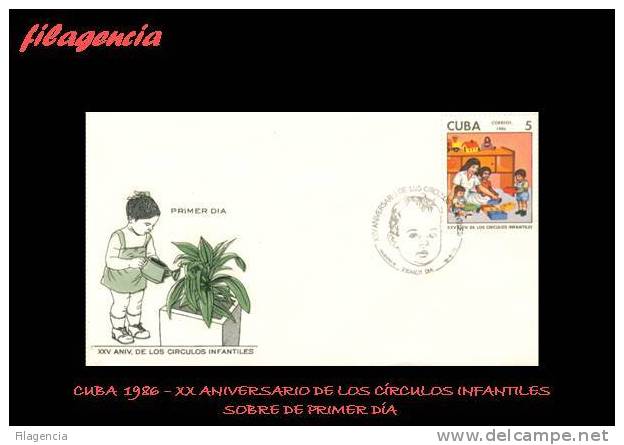 AMERICA. CUBA SPD-FDC. 1986 XXV ANIVERSARIO DE LOS CÍRCULOS INFANTILES - FDC