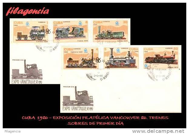 AMERICA. CUBA SPD-FDC. 1986 EXPOSICIÓN FILATÉLICA VANCOUVER 86. LOCOMOTORAS - FDC