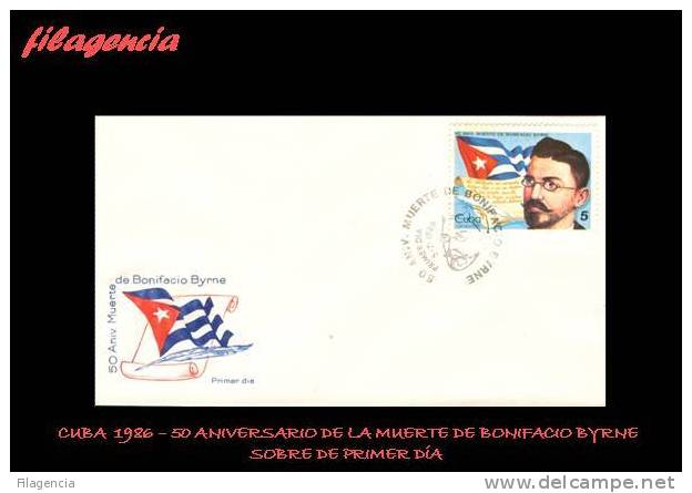 AMERICA. CUBA SPD-FDC. 1986 50 AÑOS DE LA MUERTE DEL POETA CUBANO BONIFACIO BYRNE - FDC